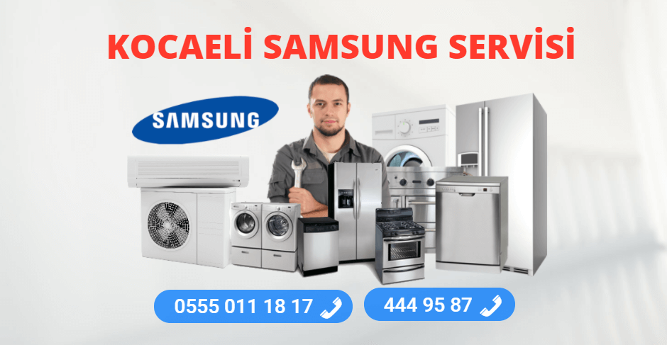 Kocaeli Samsung Servisi